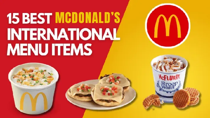 McDonald’s Canada International Menu Launches Global Delights